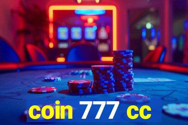 coin 777 cc